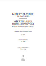 Molla Hüsrev’in Fıkıh Usûlü, Mirkâtü’l-Vusûl - Mir’âtü’l-Usûl 1. Cilt
